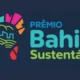 Com foco na conservação da natureza, Governo do Estado lança o Prêmio Bahia Sustentável 2023